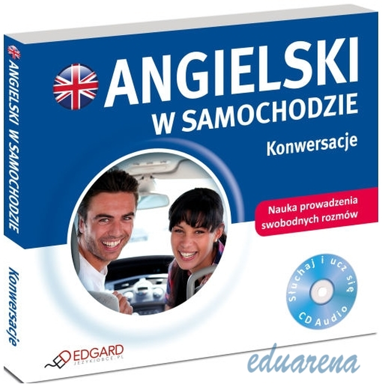 Angielski w samochodzie. Konwersacje