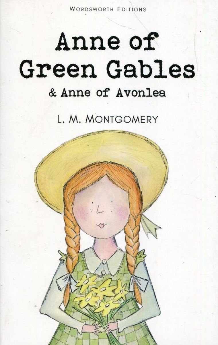 Anne of Green Gables & Anne of Avonlea
