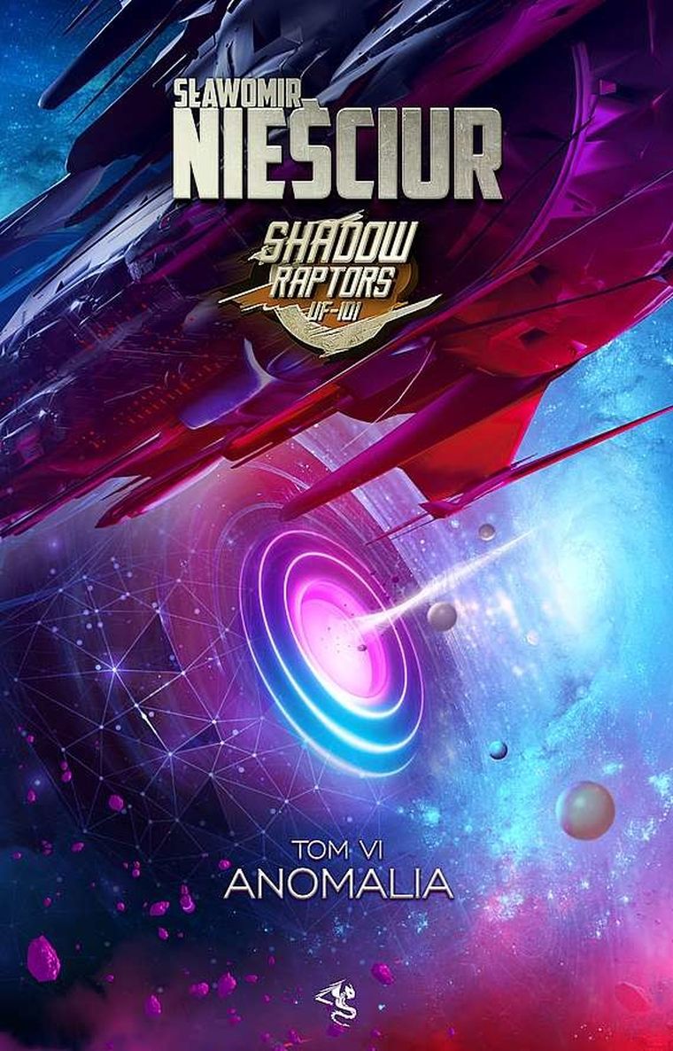 Anomalia. Shadow raptors. Tom 6
