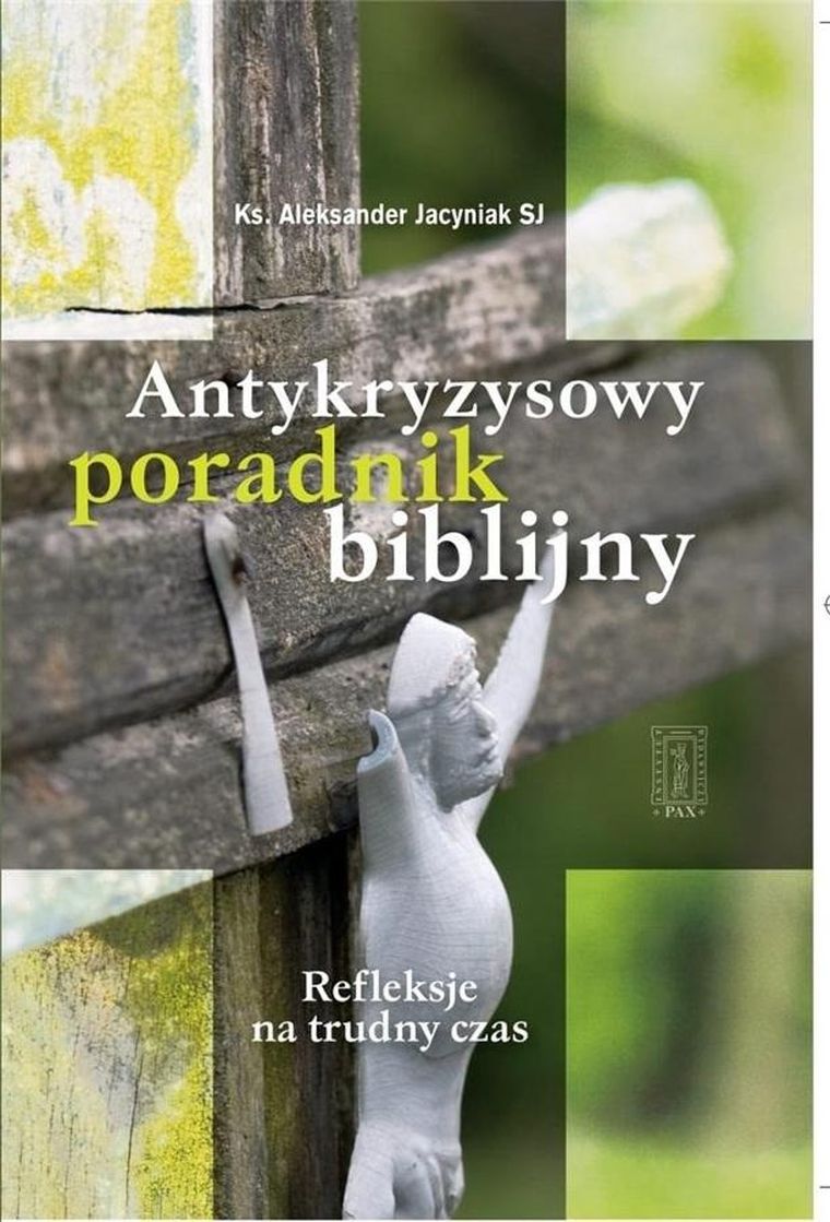 Antykryzysowy poradnik biblijny