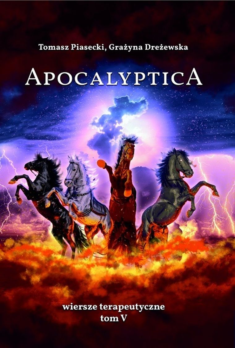 Apocalyptica. Wiersze terapeutyczne. Tom V