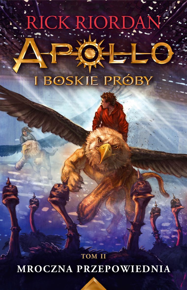 Apollo i boskie próby. Tom 2. Mroczna przepowiednia