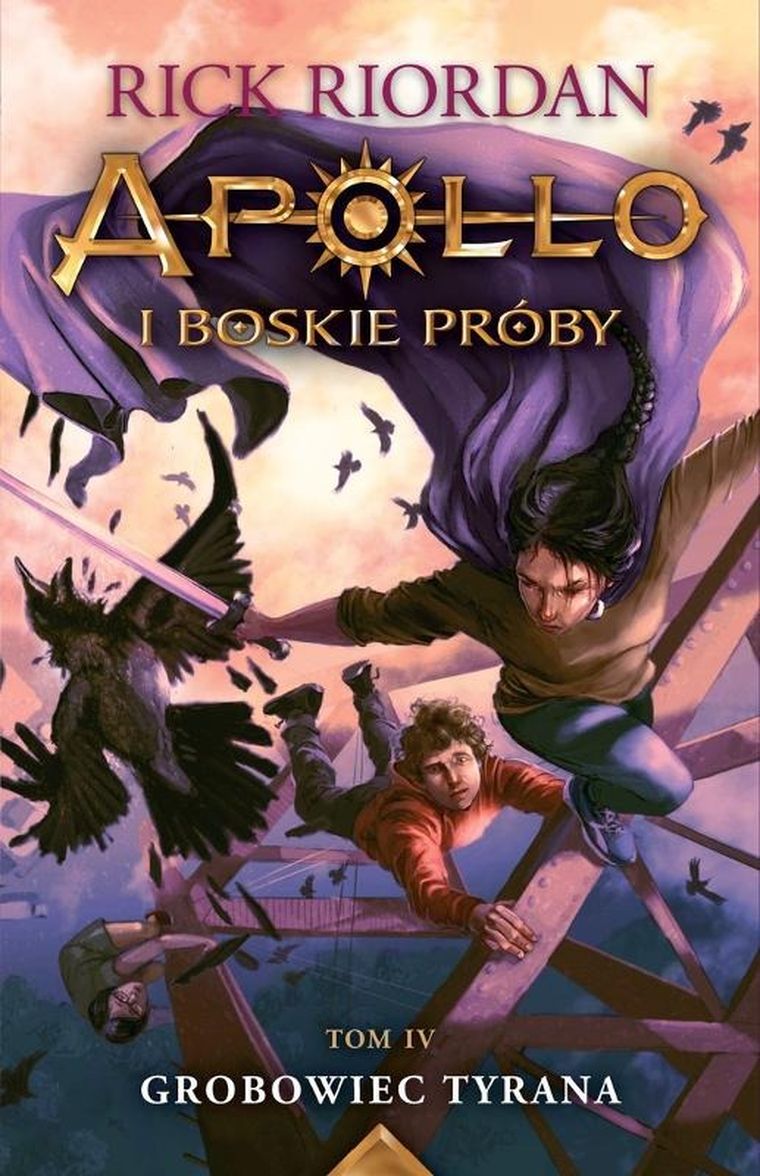 Apollo i boskie próby. Tom 4. Grobowiec Tyrana