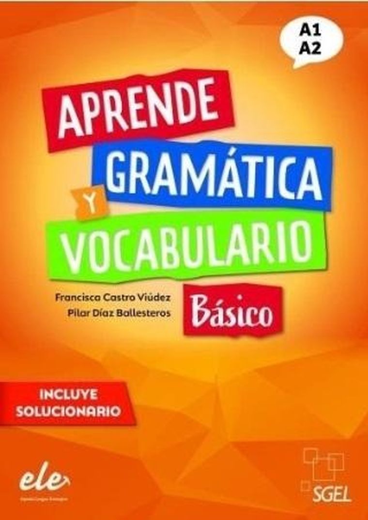 Aprende gramatica y vocabulario basico. Materiały dodatkowe. Poziom A1-A2