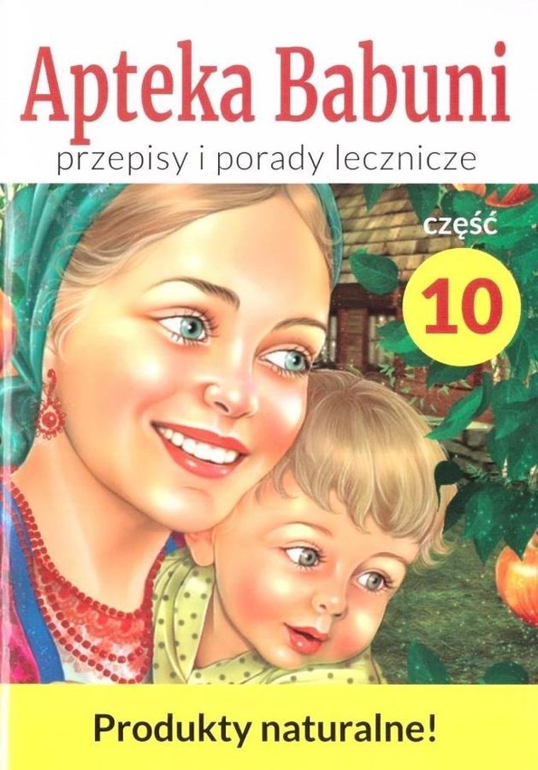 Apteka Babuni. Część 10