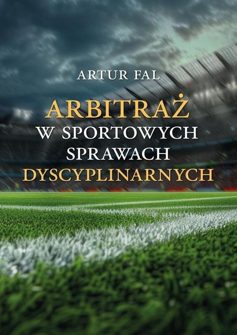 Arbitraż w sportowych sprawach dyscyplinarnych