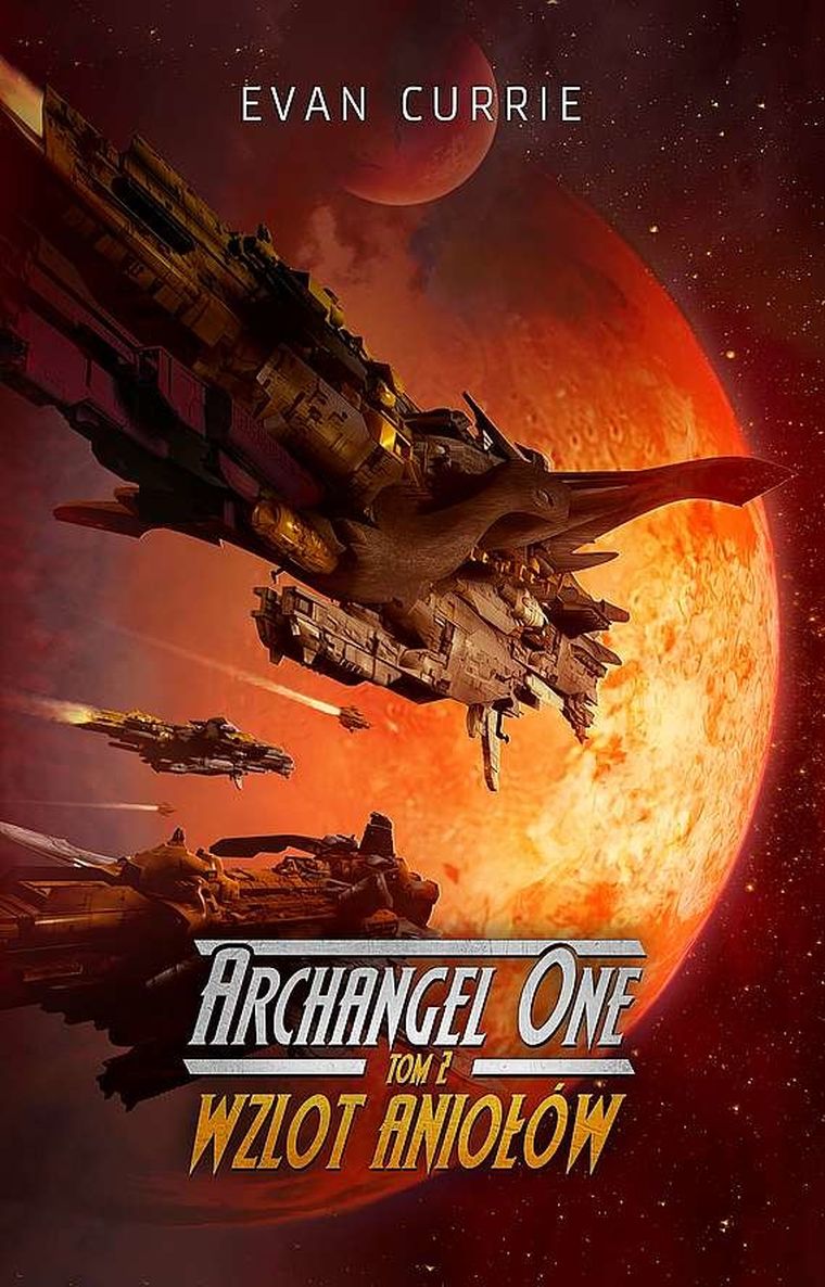 Archangel one. Tom 2. Wzlot aniołów