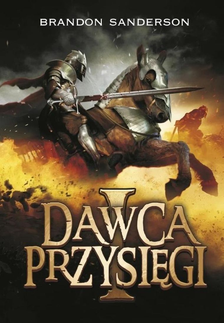 Archiwum Burzowego Światła. Tom 3. Dawca Przysięgi. Część 2