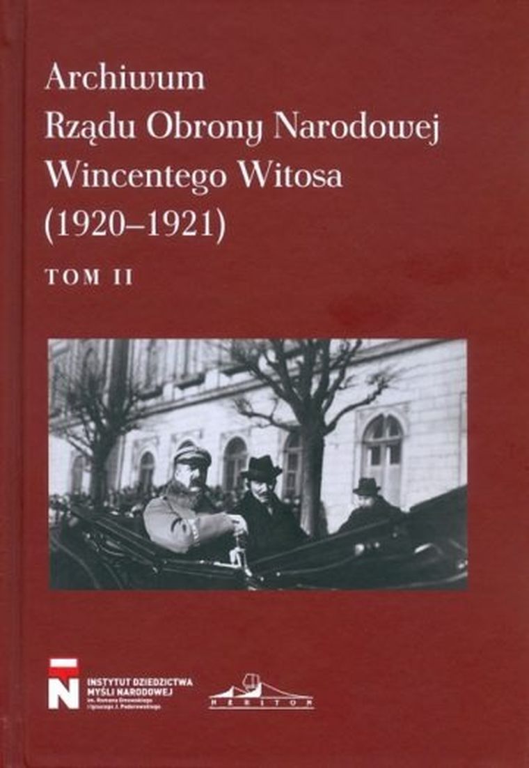 Archiwum Obrony Narodowej Wincentego Witosa 1920-1921. Tom 2