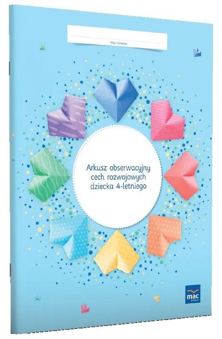 Arkusz obserwacyjny cech rozwojowych dziecka 4 letniego