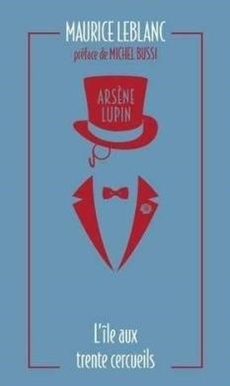 Arsene Lupin - L'ile aux trente cercueils