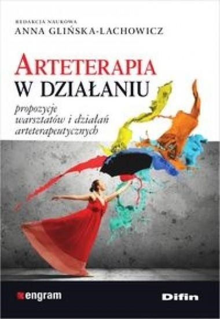Arteterapia w działaniu. Propozycje warsztatów