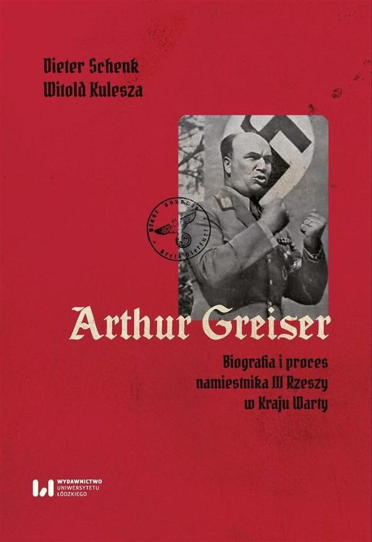 Arthur Greiser. Biografia i proces namiestnika