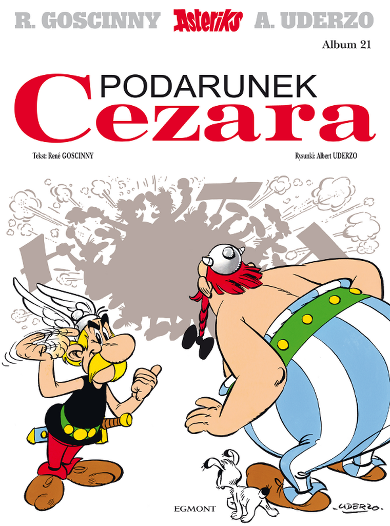 Asteriks. Tom 21. Podarunek Cezara