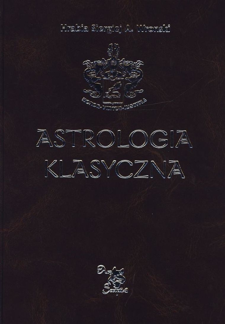 Astrologia klasyczna. Tom XI. Tranzyty. Część 2