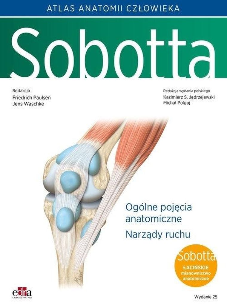 Atlas anatomii człowieka Sobotta. Tom 1. Łacińskie