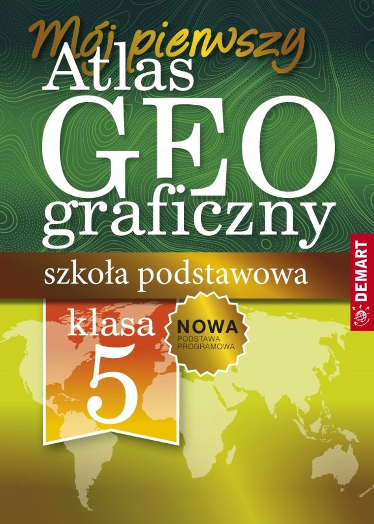 Atlas geograficzny. Szkoła podstawowa 5-8 klasa