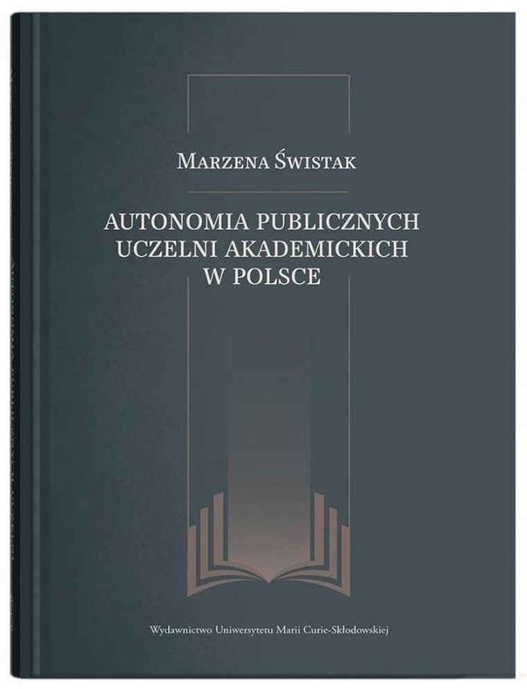Autonomia publicznych uczelni akademickich w Polsce