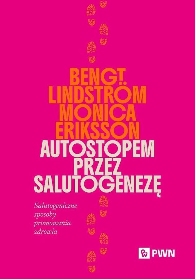 Autostopem przez salutogenezę