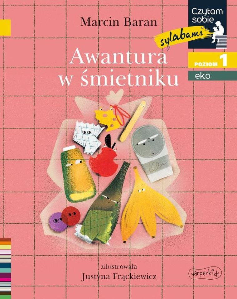 Awantura w śmietniku. Poziom 1. Czytam sobie Eko