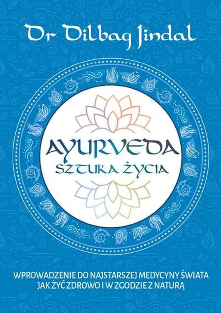 Ayurveda sztuka życia