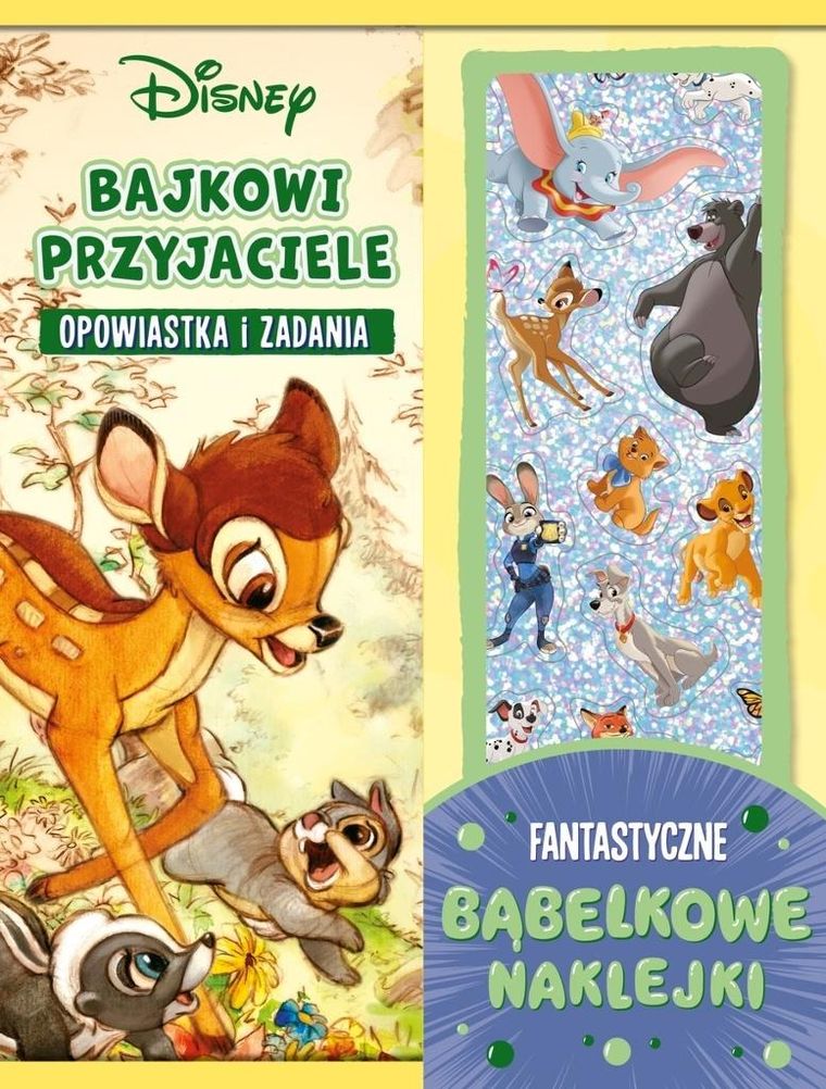 Bajkowi przyjaciele. Opowiastka i zadania. Fantastyczne bąbelkowe naklejki