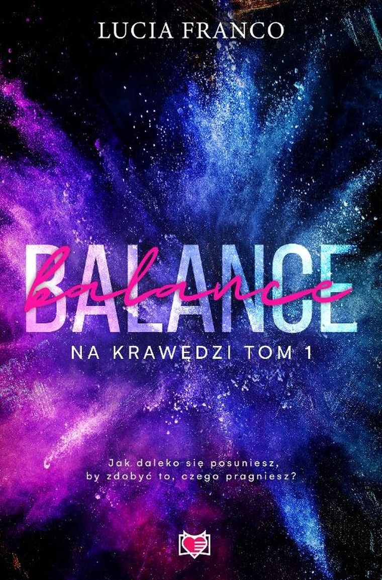 Balance. Na krawędzi. Tom 1