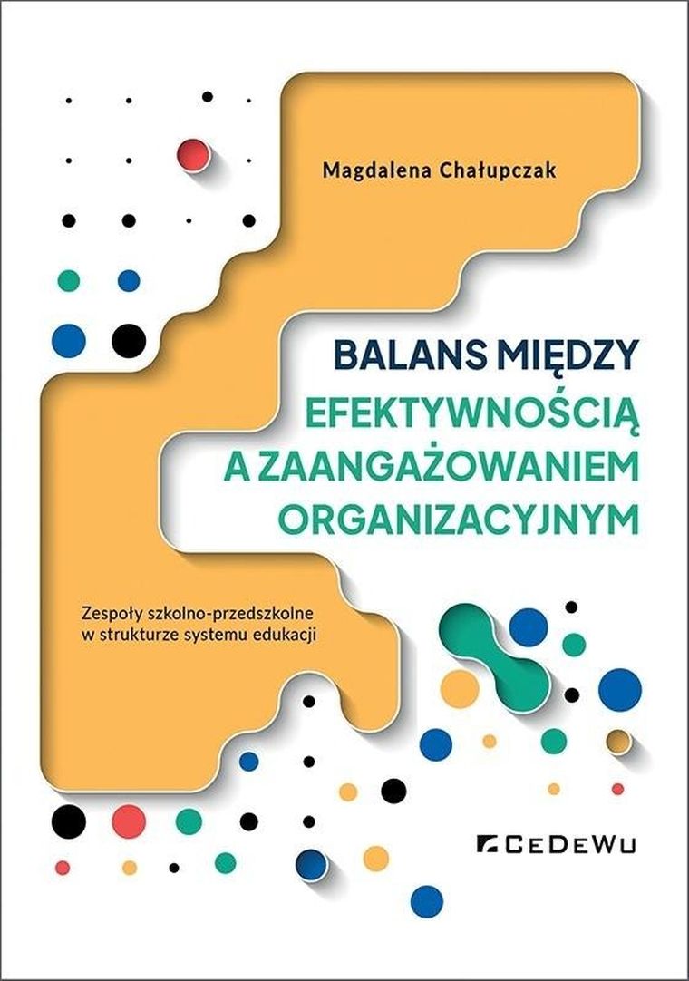 Balans między efektywnością a zaangażowaniem