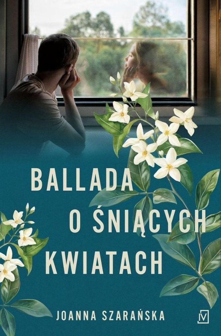 Ballada o śniących kwiatach