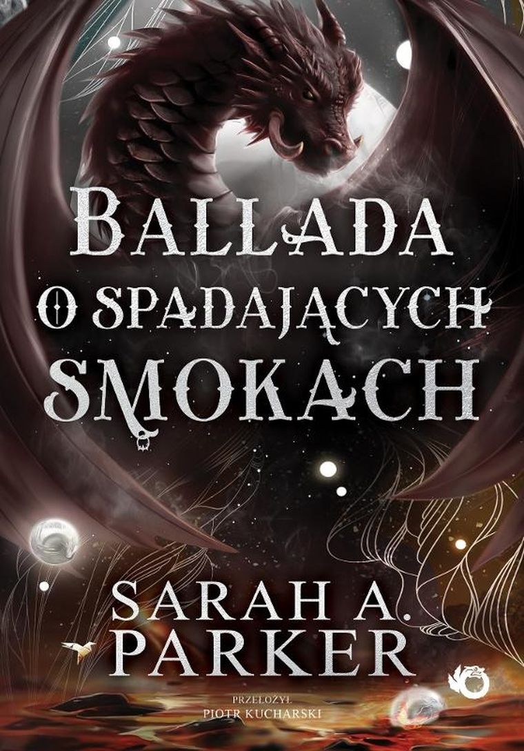 Ballada o spadających smokach. Spadające księżyce. Tom 2