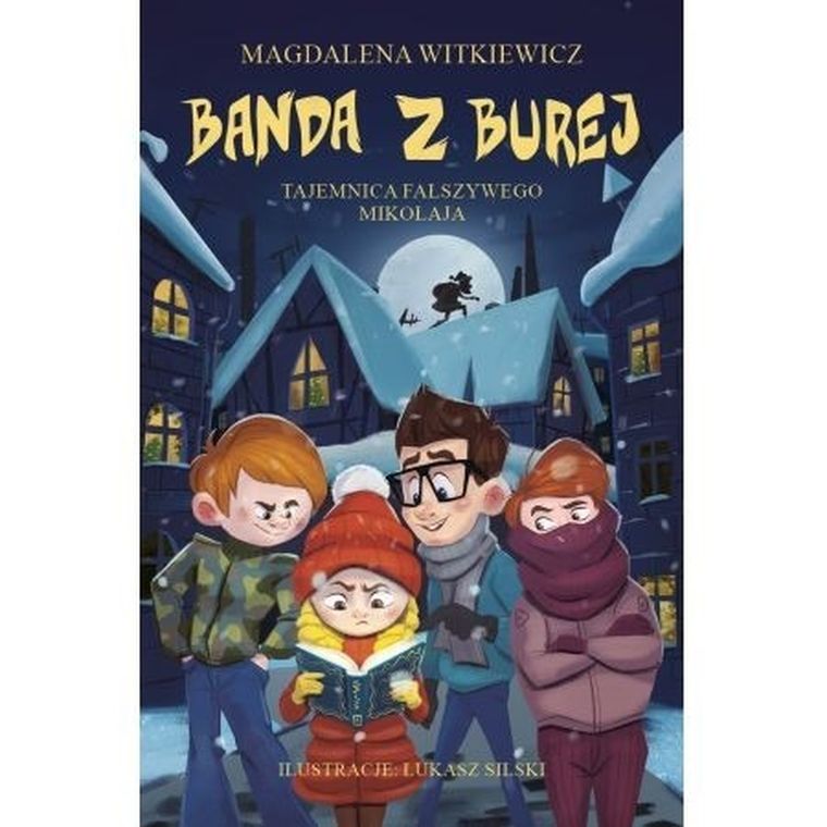 Banda z Burej. Tajemnica fałszywego Mikołaja
