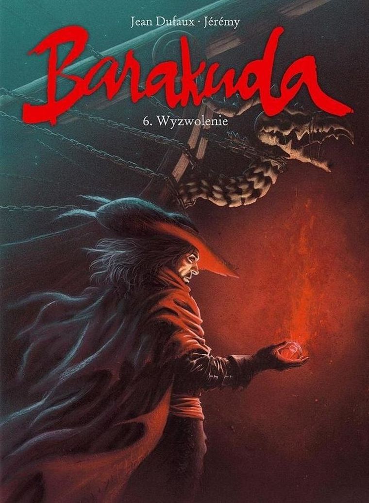 Barakuda. Tom 6. Wyzwolenie