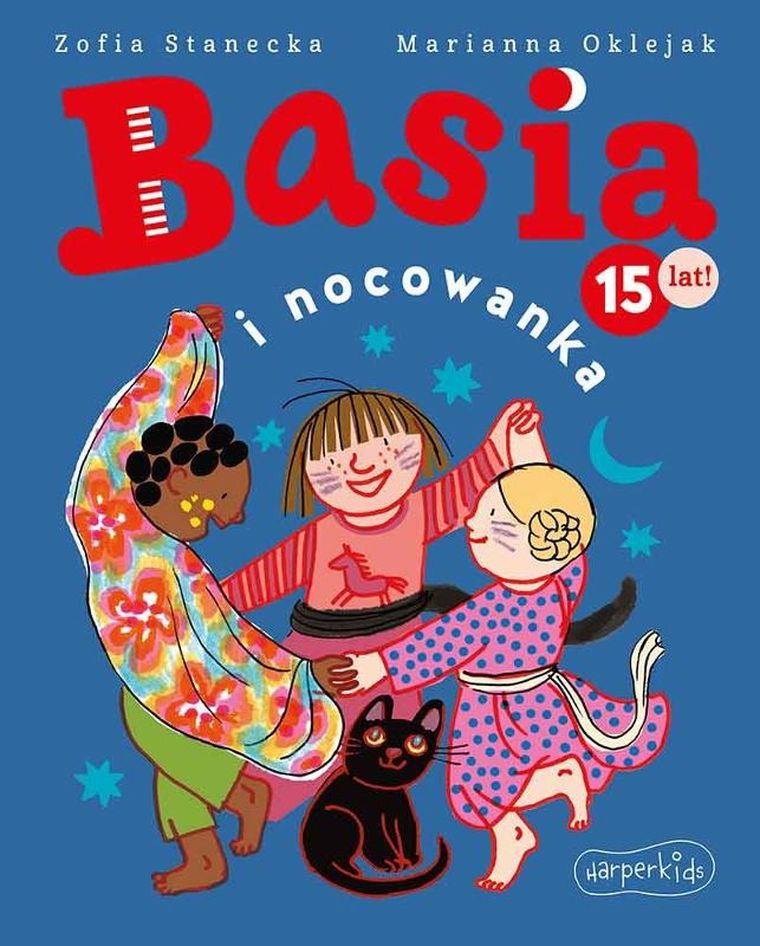 Basia. Basia i nocowanka