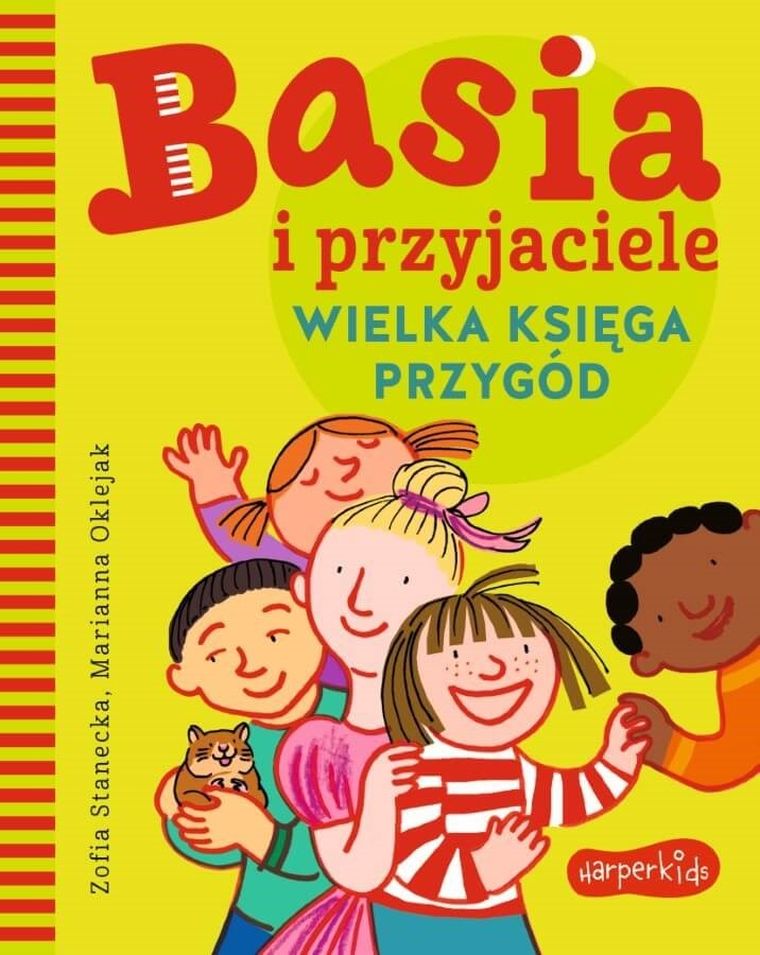 Basia i przyjaciele. Wielka księga przygód