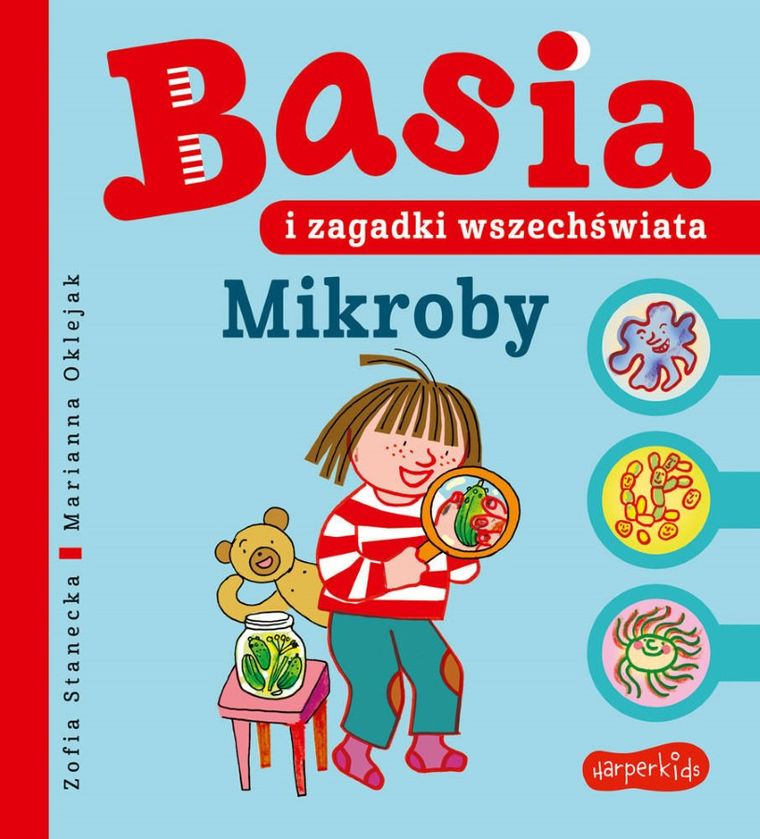 Basia i zagadki wszechświata. Tom 1. Mikroby