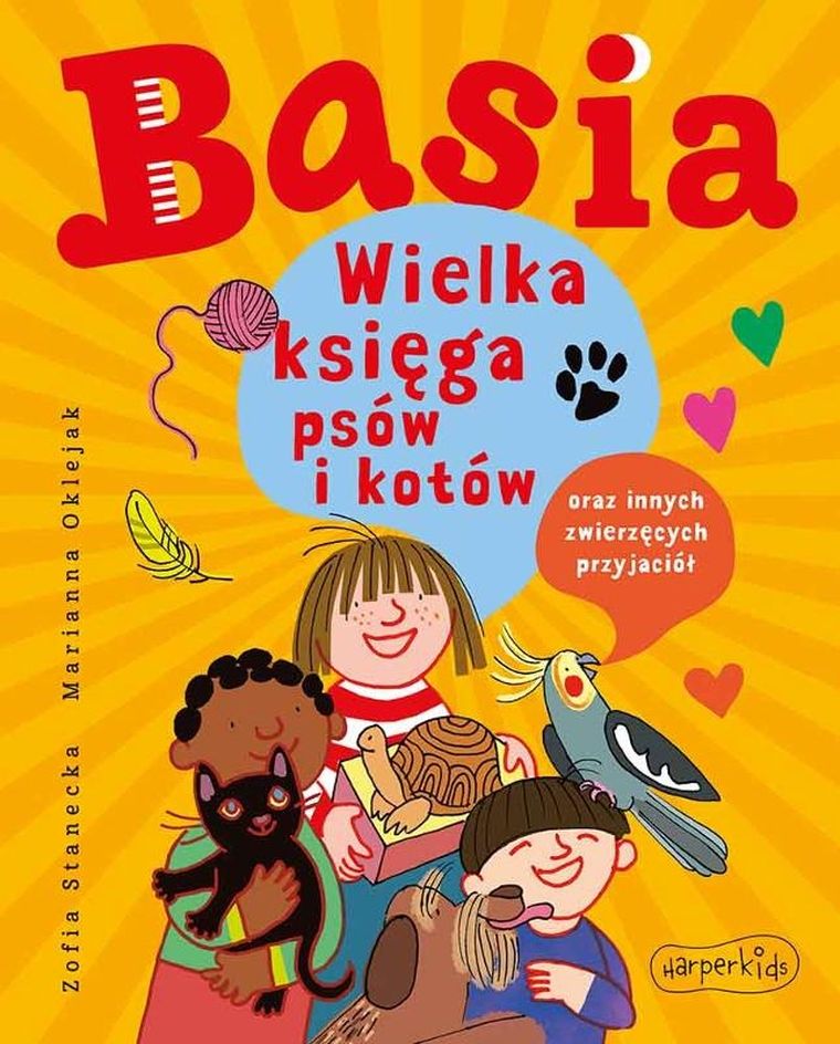 Basia. Wielka księga psów i kotów