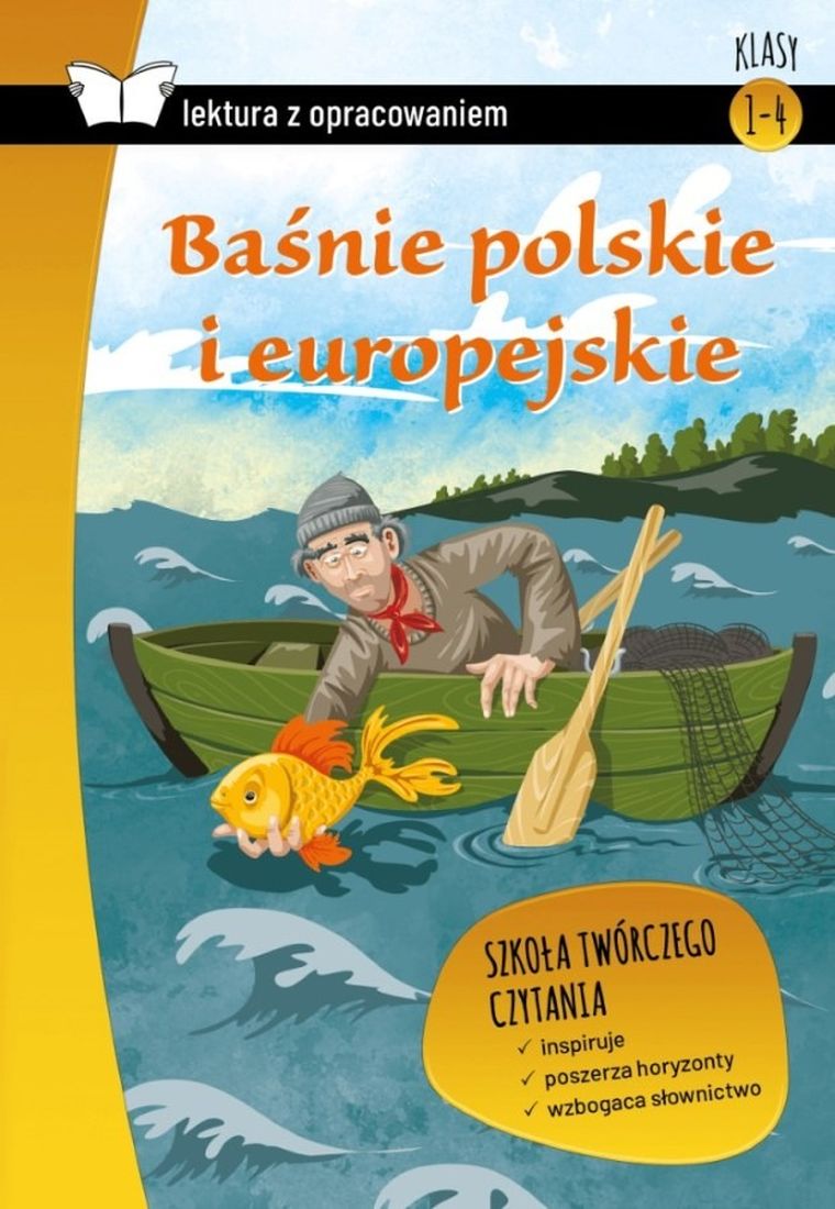 Baśnie Polskie i Europejskie. Lektura z opracowaniem