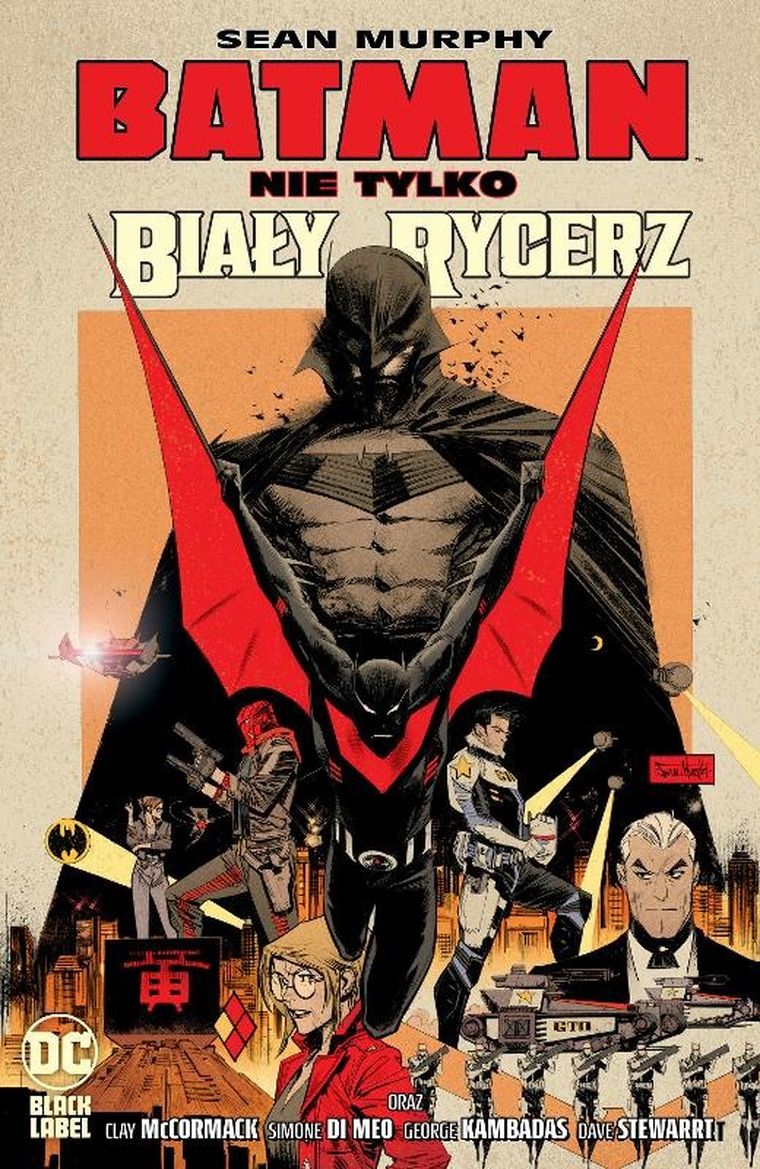 Batman. Nie tylko Biały Rycerz