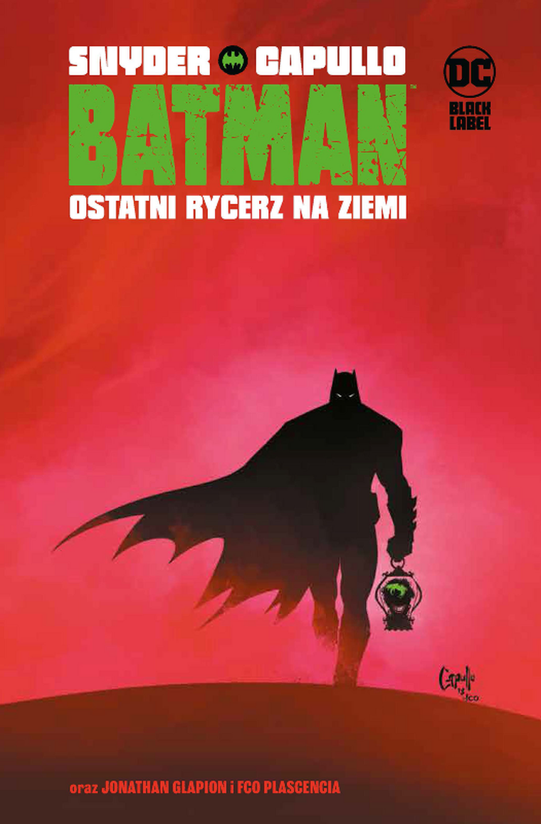 Batman. Ostatni rycerz na Ziemi. DC Black Label