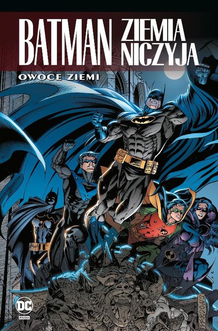 Batman. Ziemia niczyja. Tom 5. Owoce ziemi