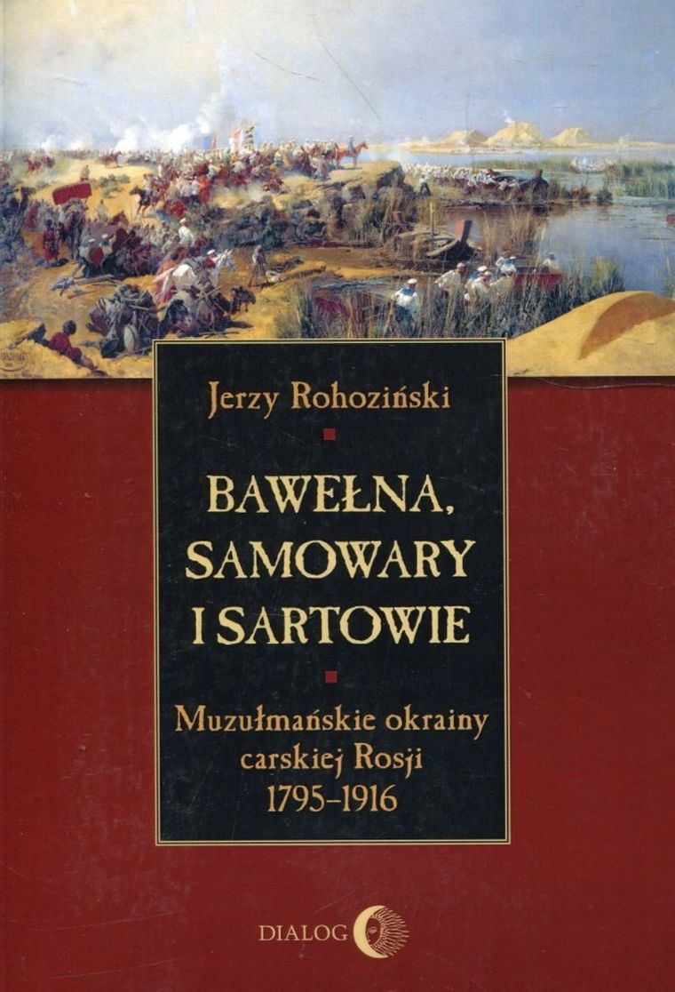 Bawełna, samowary i Sartowie