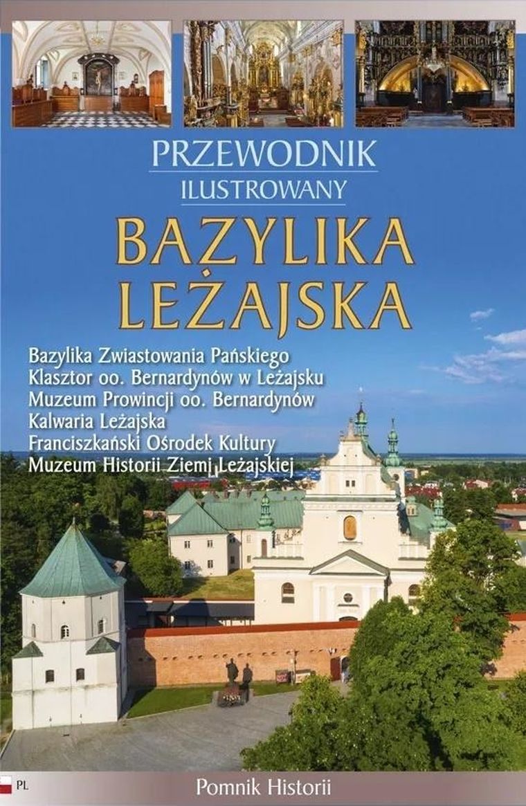 Bazylika Leżajska. Przewodnik ilustrowany