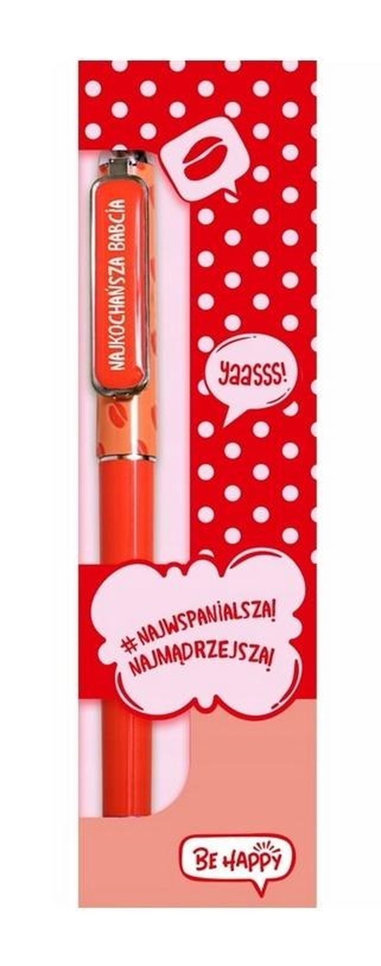 Be Happy, długopis prezentowy, Najkochańsza Babcia