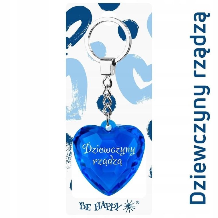 Be-Happy Gifts, brelok serce, Dziewczyny Rządzą