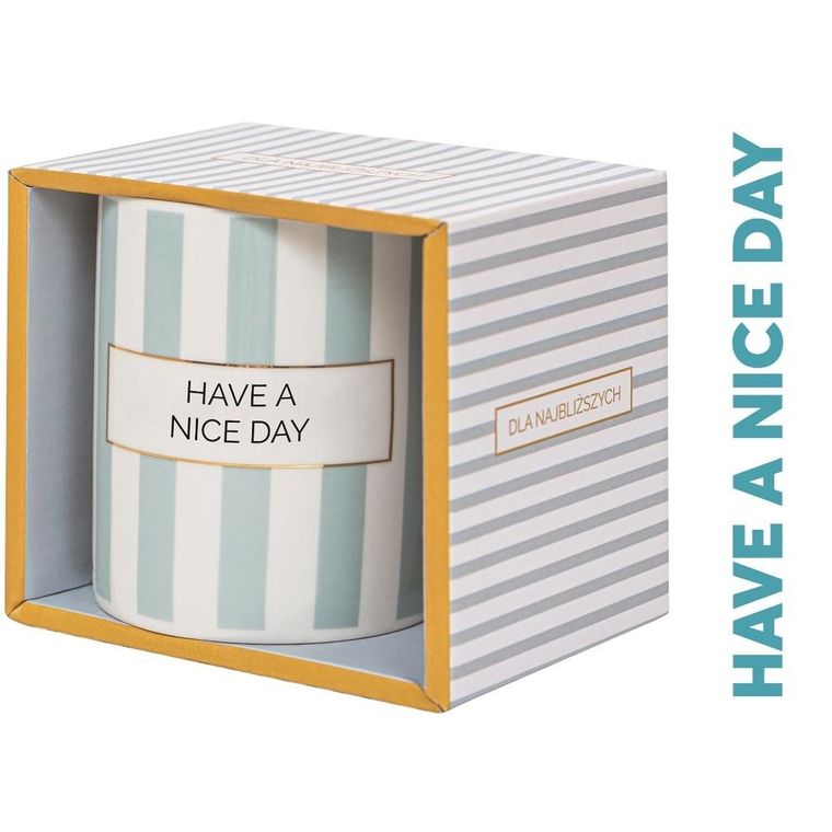 Be-Happy Gifts, kubek, Have a nice day