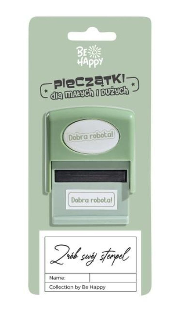Be Happy, pieczątka z napisem, Dobra robota