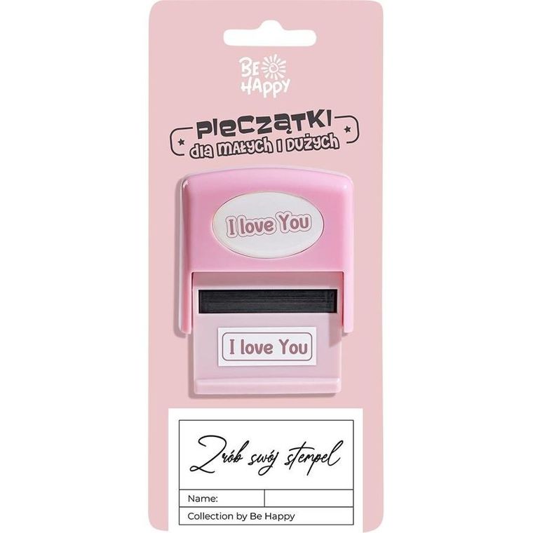 Be Happy, pieczątka z napisem, I love You