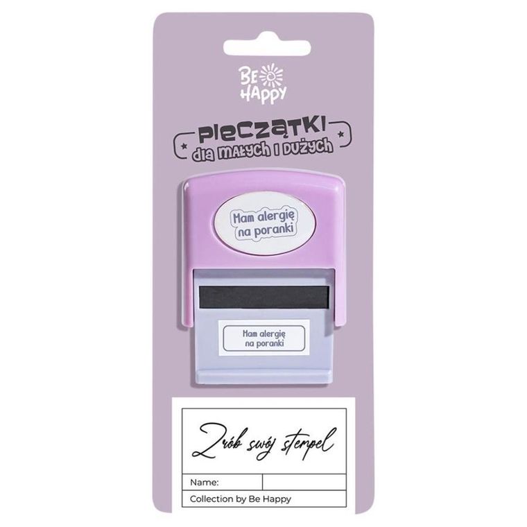 Be Happy, pieczątka z napisem, Mam alergię na poranki