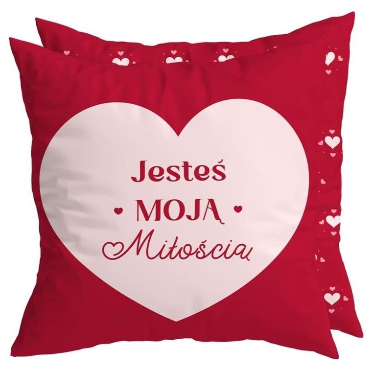 Be Happy, poduszka na Walentynki, Jesteś moją miłością