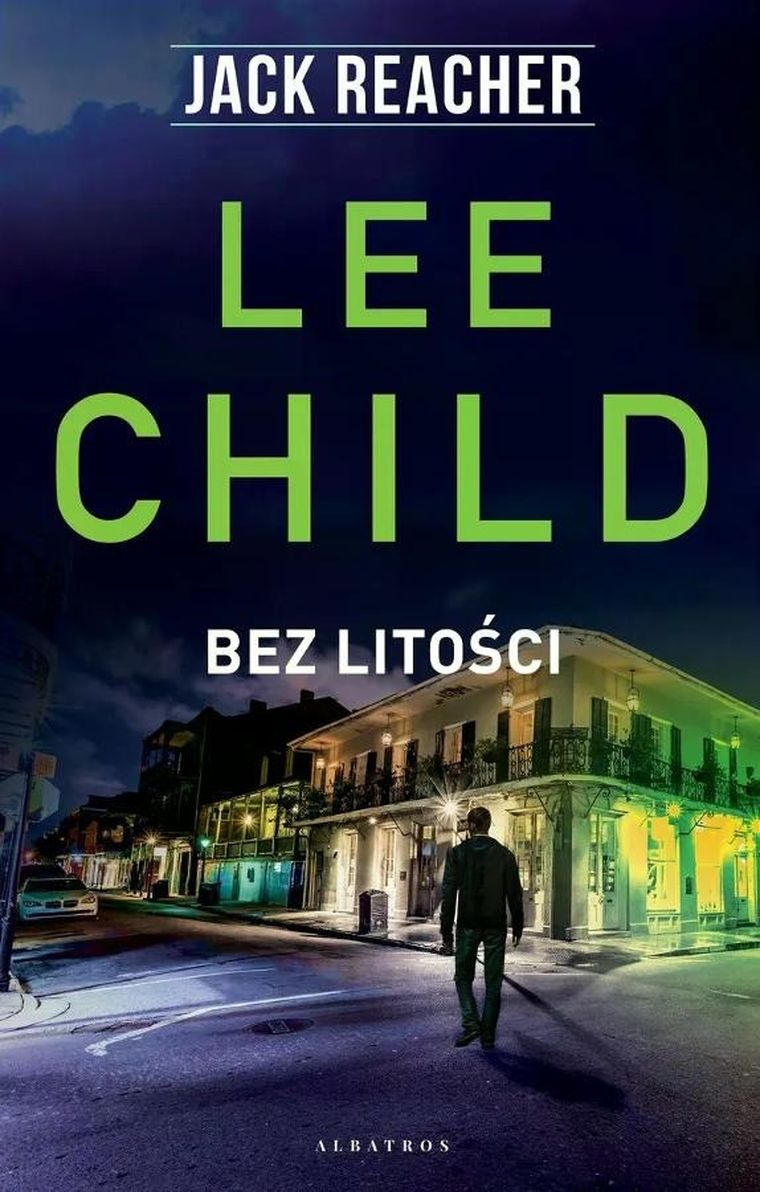 Bez litości. Jack Reacher. Tom 10